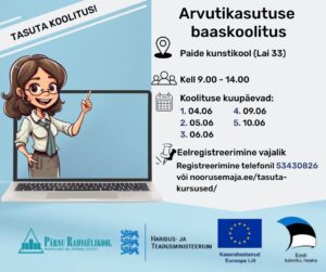 Tasuta nutikursused Paide Kunstikoolis 04.-10.06.2025 