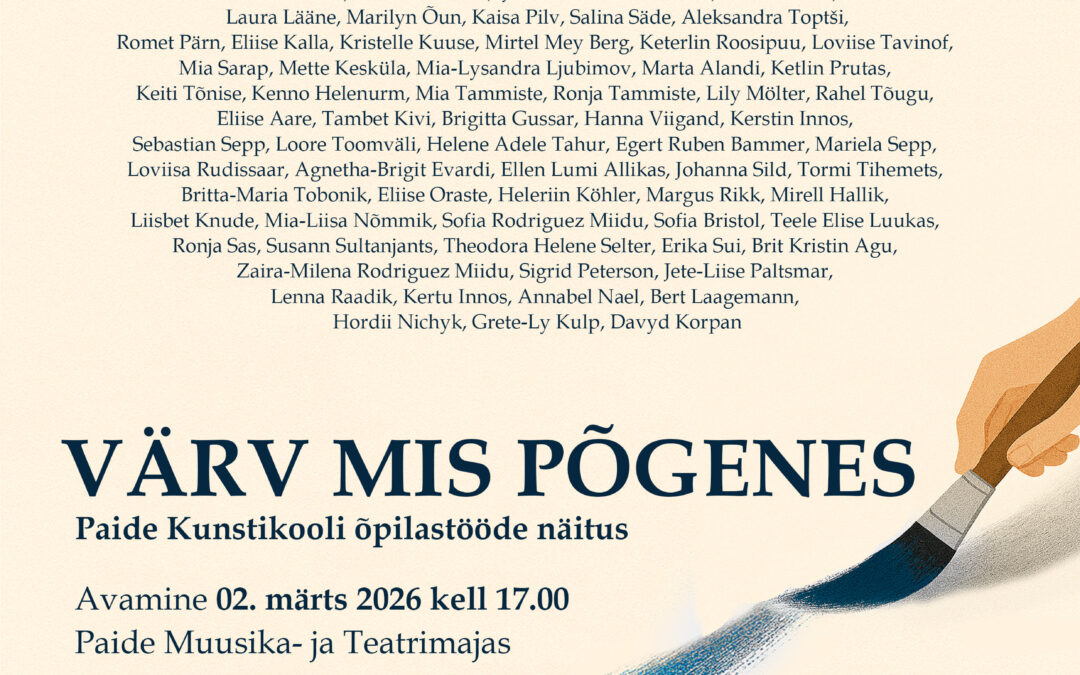 Näituse VÄRV MIS PÕGENES avamine 02.03.2026 kell 17.00 PAMTis